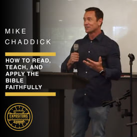 How to Read, Teach, and Apply the Bible Faithfully