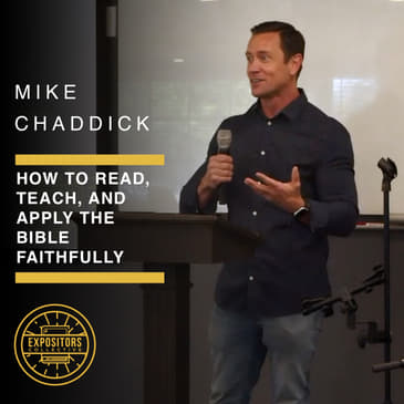 How to Read, Teach, and Apply the Bible Faithfully