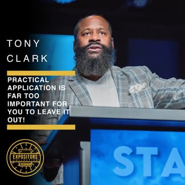 Practical Application Is Far Too Important For You To Leave It Out! - Tony Clark