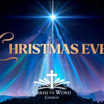 Christmas Eve 2023 - Christ the Word Church - Nate Prazuch - Matthew 1:18-26