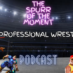 Spurr Of The Moment Podcast: Professional Wrestling with @downthemiddlepodcast