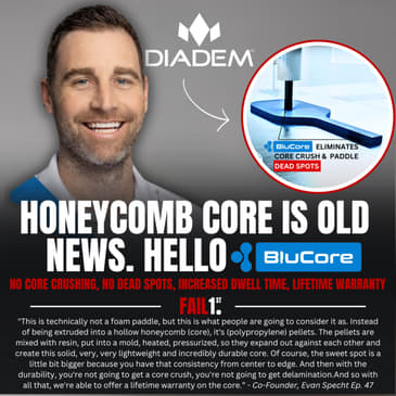 Diadem Co-Founder Evan Specht: Diadem's BluCore Paddle Technology, James Ignatowich's Kryptonite, Why Not Sponsor Pickleball Pros? | Ep. 47