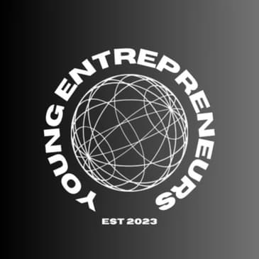 Young Entrepreneurs ep. 1