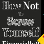 [Book Review] How Not to Screw Yourself Financially
