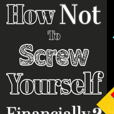 [Book Review] How Not to Screw Yourself Financially