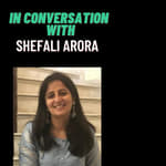 In Conversation with Author Shefali Arora