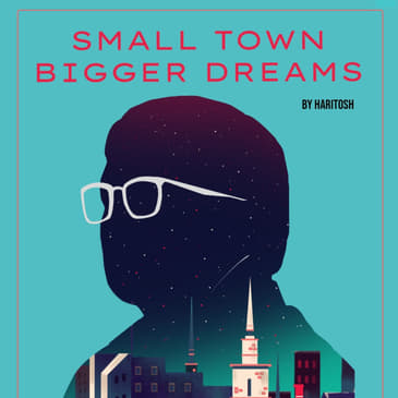 Virtual Launch of the book 'Small Town Bigger Dreams'