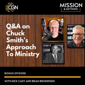 Q&amp;A on Chuck Smith's Approach to Ministry - Brian Brodersen