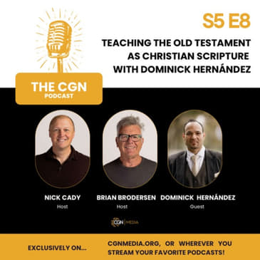 Teaching the Old Testament as Christian Scripture - with Dr. Dominick Hernández
