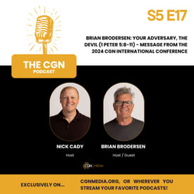 Brian Brodersen: Your Adversary, the Devil (1 Peter 5:8-11) - Message from the 2024 CGN International Conference