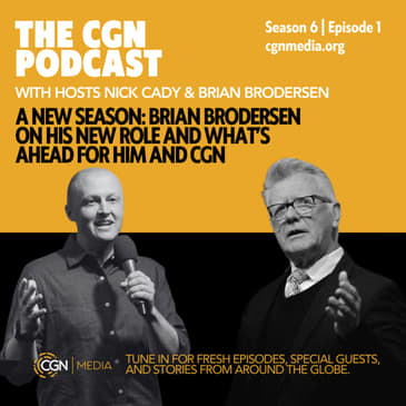 A New Season: Brian Brodersen on His New Role and What’s Next for Him and CGN