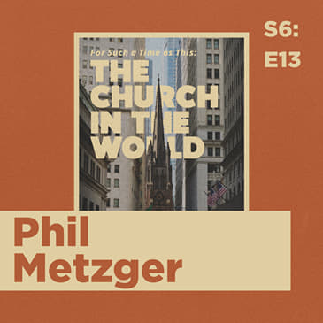 CGN Leadership Conference: S6:E13 with Phil Metzger