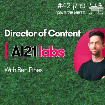 #42 Director of Content - AI21