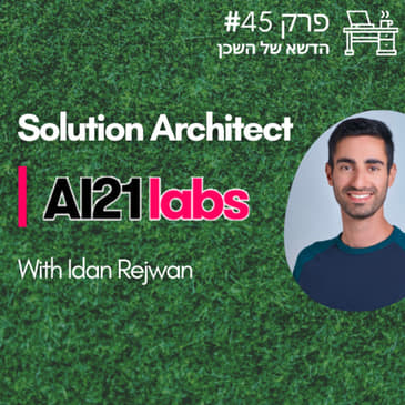 #45 Solution Architect - AI21