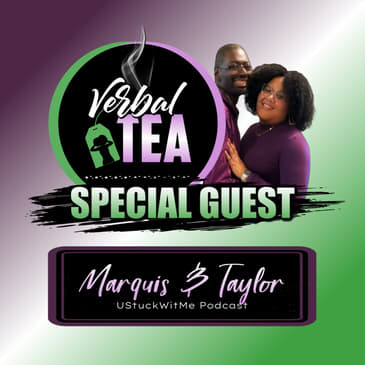 S2E9: Couple Goals Are Not Real, The Tea Romance