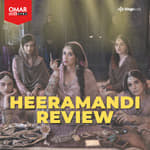 #Heeramandi - Watch or not? Listen to what #OmarSays