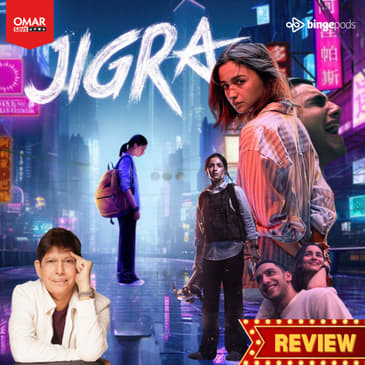 Jigra - Watch or Not?