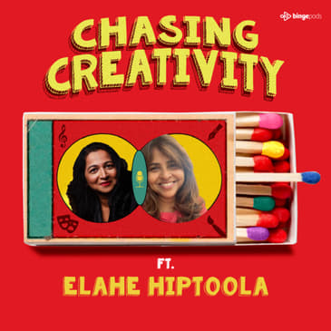 A creative powerhouse ft. Elahe Hiptoola