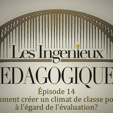 14. L'évaluation au service d'un climat de classe positif