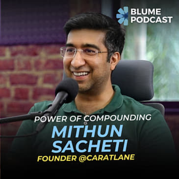 E9. Mithun Sacheti on building CaratLane and solving for trust