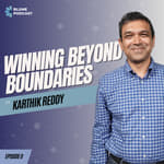 S3 E0 | Winning Beyond Boundaries | Ft. Karthik Reddy - Blume Podcast