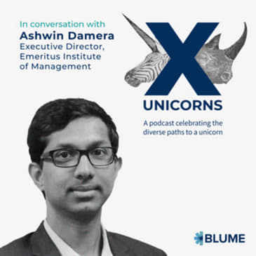 S1 E6. Ashwin Damera on the wisdom of failure, the best form of fundraising, and unlearning through creative destruction