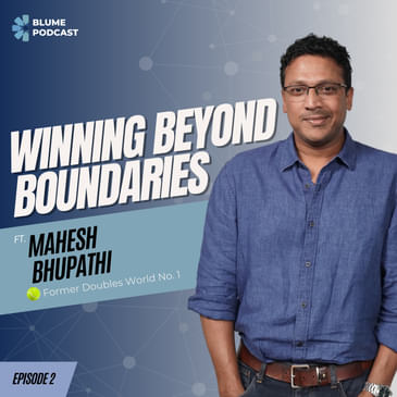 S3 E02 | Game, Set, Match: Mahesh Bhupathi's Story of Global Domination