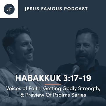 Voices of Faith, Getting Godly Strength, &amp; Preview Of Psalms Series