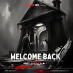 Welcome Back | Horror Tape | V. K. Rawat | Hindi Horror Stories