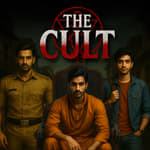 The Cult - PT.1 | First Half Ft. Ved, Avinash &amp; Vikrant Sinha | Hindi Horror Series