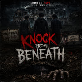 Knock From Beneath | Horror Tape | V. K. Rawat | Hindi Horror Story
