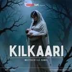 Kilkaari - Horror Tape | Hindi Horror Story | V. K. Rawat