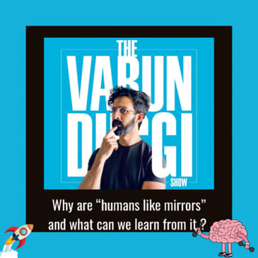 Why are “humans like mirrors” and what can we learn from it ? 🚀🧠 🧠