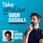 Varun Mayya on dropping out of college &amp; the Entrepreneur mindset