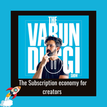 🚀 The Subscription Economy for Creators