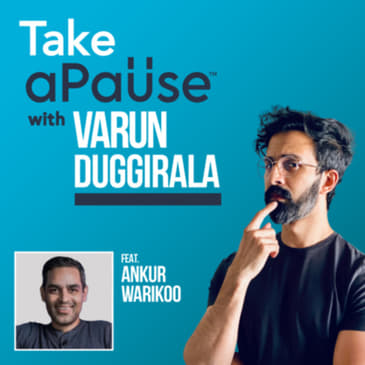 Ankur Warikoo on Consistency, Inner-negativity &amp; growing your passion