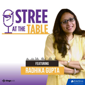 Breaking the Glass ceiling in Finance with Radhika Gupta