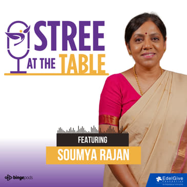 Redefining Wealth for Women with Soumya Rajan