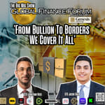 Global Finance Forum Powered by Genesis Gold Group |EP407