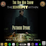 The Enemy Within w/ Patrick Byrne |EP409