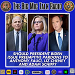 Preemptive Pardons for Everyone, Courtesy of Joe Biden |EP039