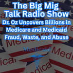 Billions Uncovered in Medicare and Medicaid Fraud, Waste, and Abuse |EP061