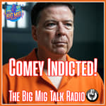 Former FBI Director James Comey Indicted |EP083