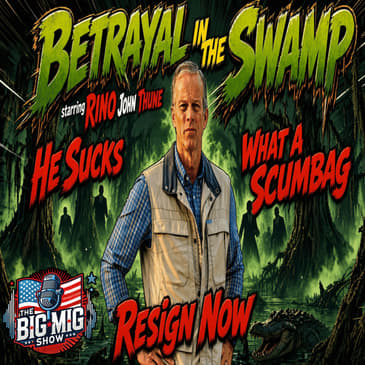Rino John Thune, BETRAYAL IN THE SWAMP |EP902