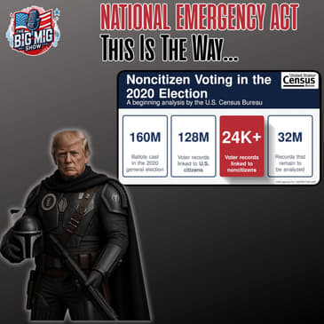 National Emergency Act…This Is The Way |EP909