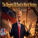 The Biggest Oil Deal In World History |EP918