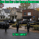 Feds Seize Property in MN, Is It Lawful? |EP955
