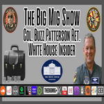 White House Insider, Col. Buzz Patterson Ret. &amp; The Nuclear Football |EP216