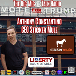 Sticker Mule Vote for Trump with CEO Anthony Constantino |EP030