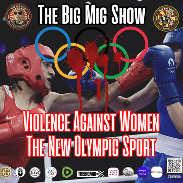 Violence Against Women, The New Olympic Sport |EP341